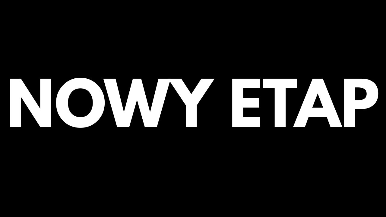NOWY ETAP