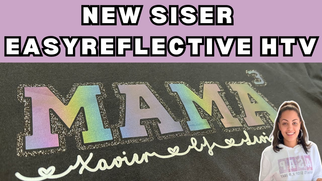 NEW SISER EASY REFLECTIVE HTV | Knockout Text Effect | Layering HTV for Beginners!
