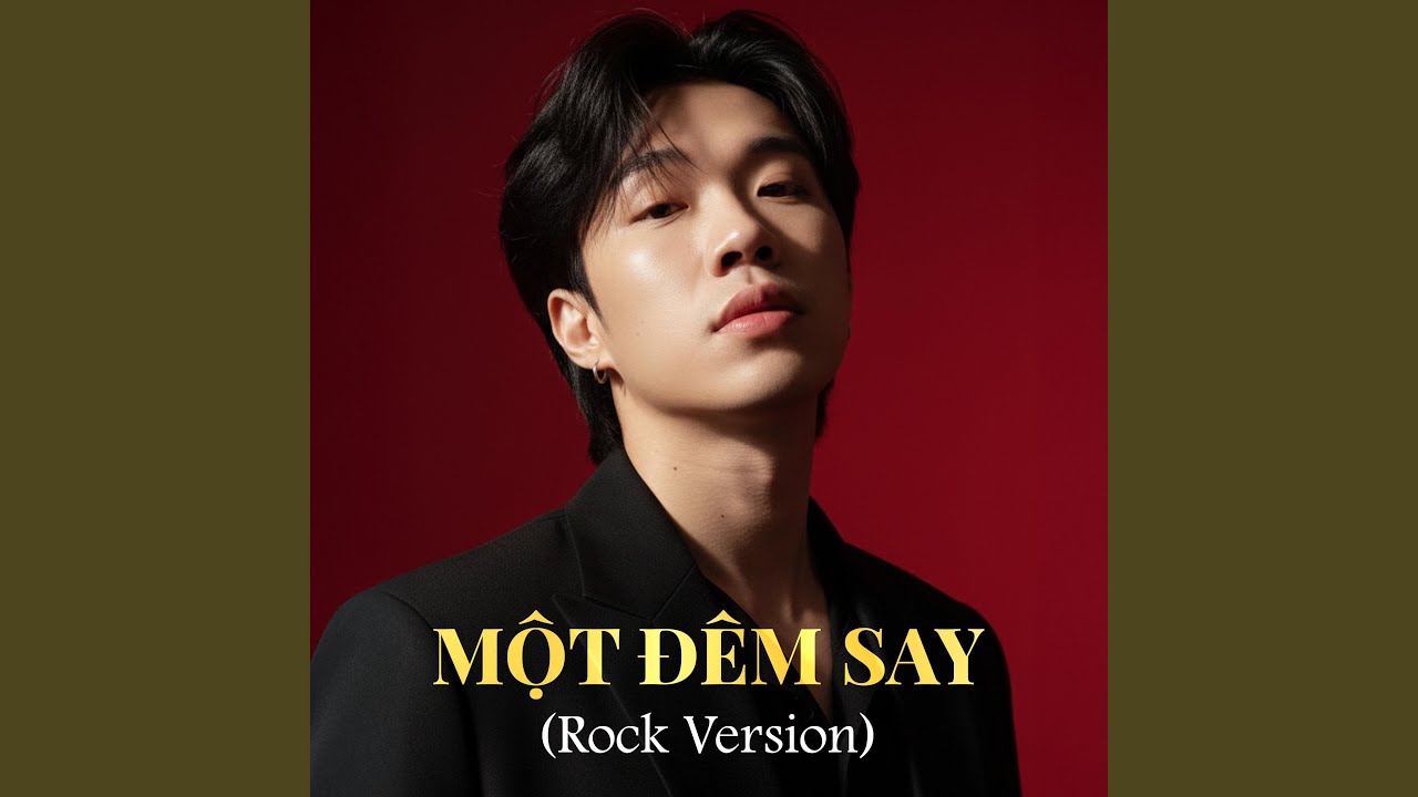 Một Đêm Say (Rock Version)
