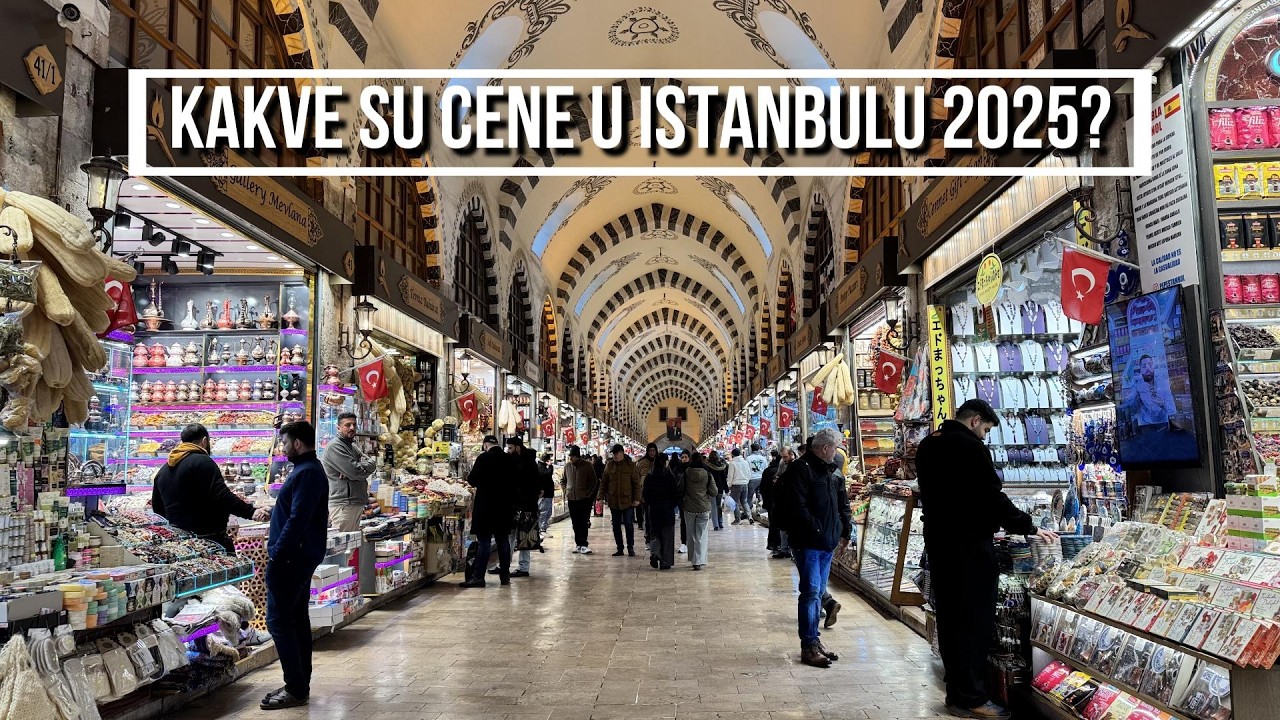 KAKVE SU CENE U ISTANBULU U 2025. GODINI?