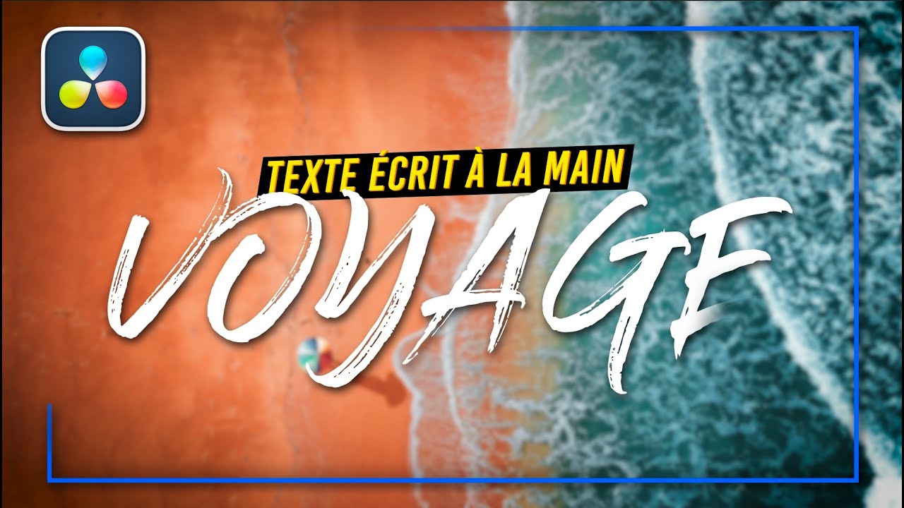 Créer un TITRE avec animation ÉCRITURE à la main ! Tutoriel DaVinci Resolve