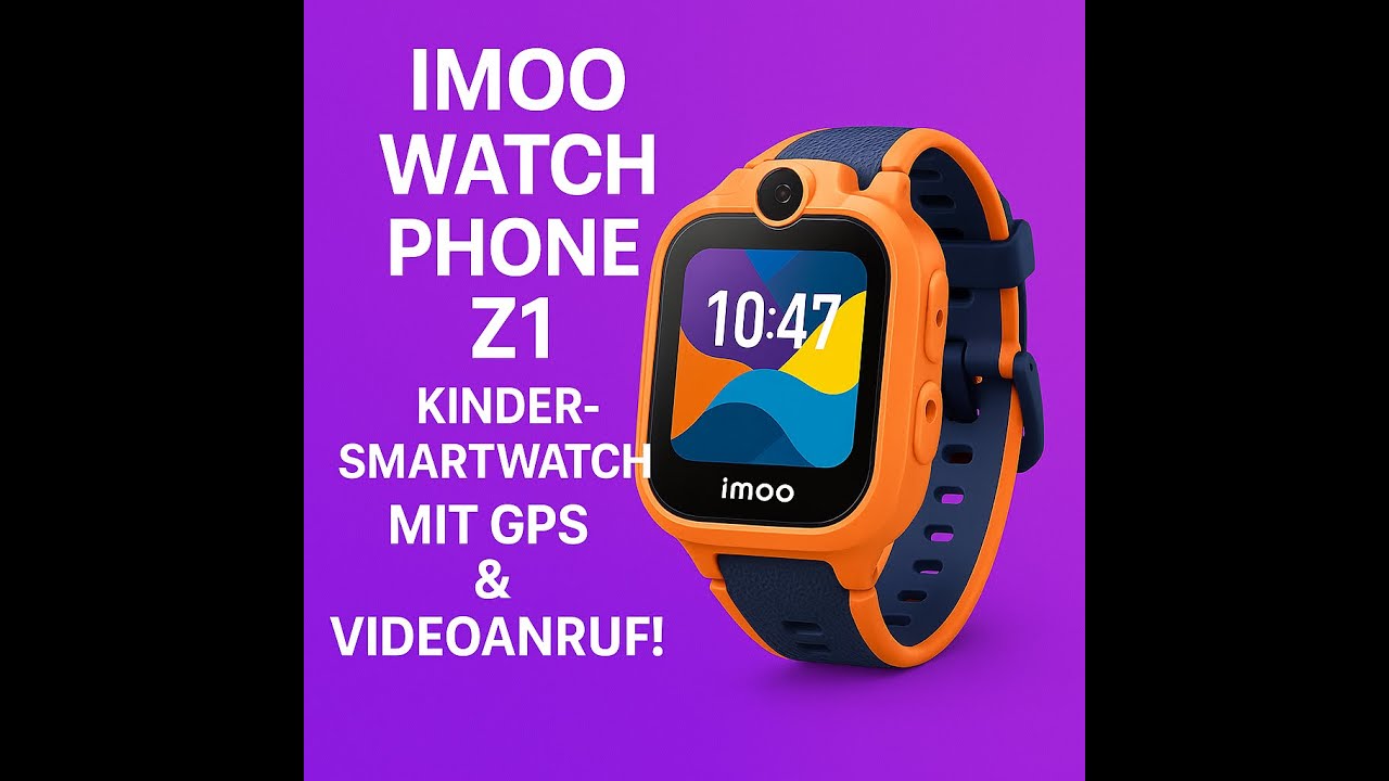 imoo Watch Phone Z1 – Kinder-Smartwatch mit GPS & Videoanruf!
