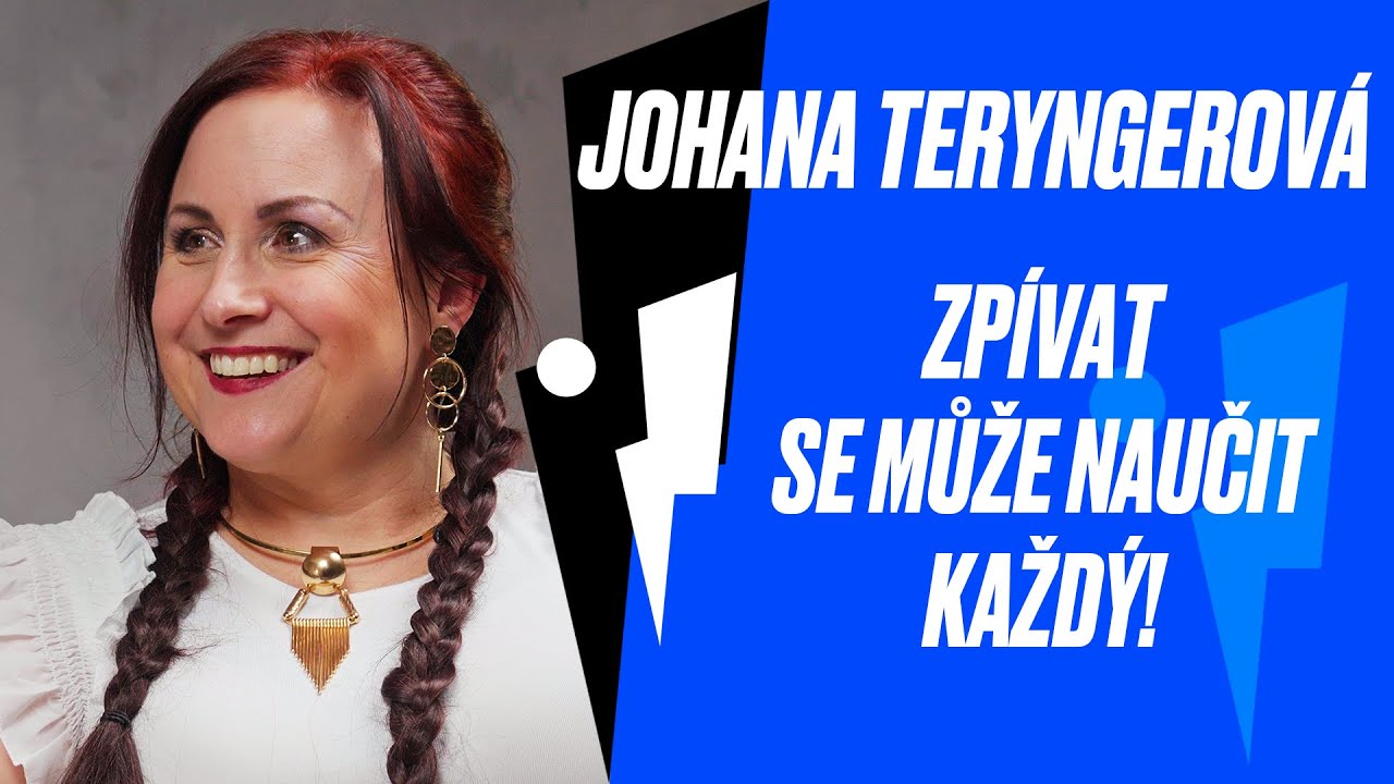 Chtěla by naučit zpívat celou Českou republiku. Vokální koučka Johana Teryngerová se nebojí výzev!