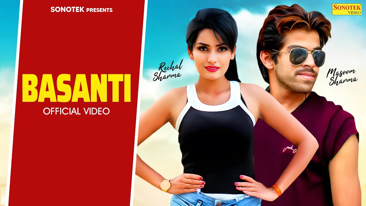 Masoom Sharma : Basanti : Rechal Sharma : Jaivir Rathi | New Haryanvi Songs Haryanavi 2019 | Sonotek
