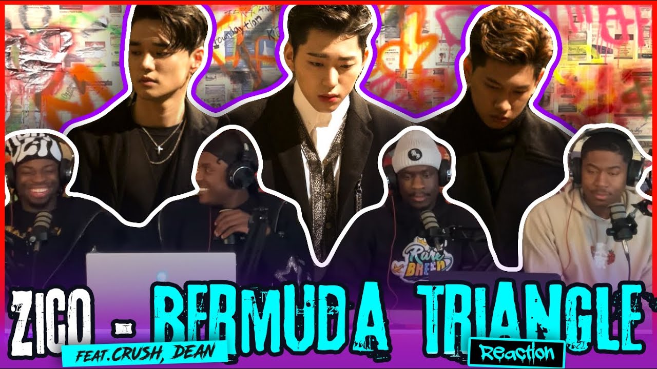 지코 (ZICO) - BERMUDA TRIANGLE (Feat. Crush, DEAN) (ENG SUB) MV | Reaction