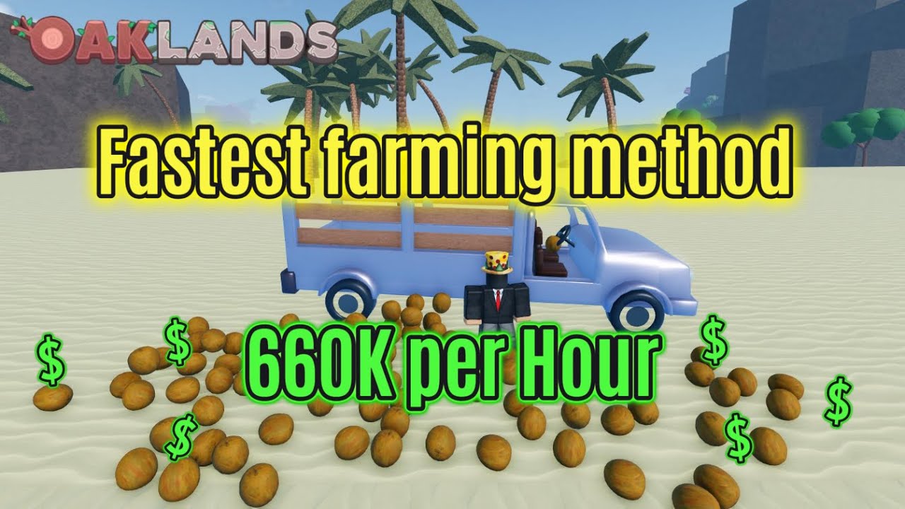 Fastest way to make money -Oaklands