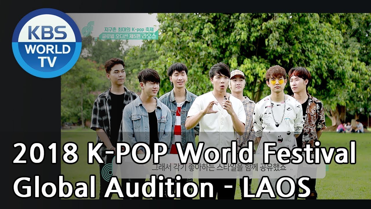 2018 K-POP World Festival Global Audition EP.5 - LAOS