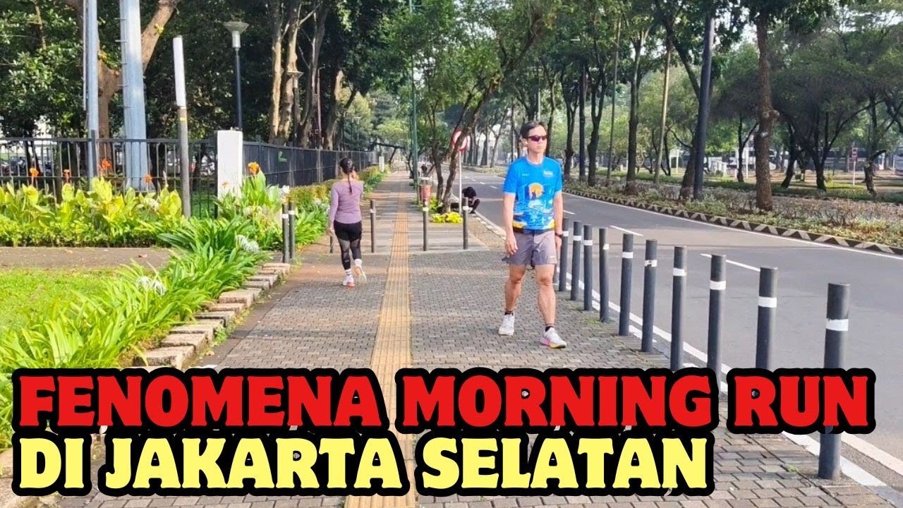 🔴LEBIH DEKAT MELIHAT FENOMENA MORNING RUN YANG LAGI TREN DI JAKARTA SELATAN SAAT WEEKDAYS