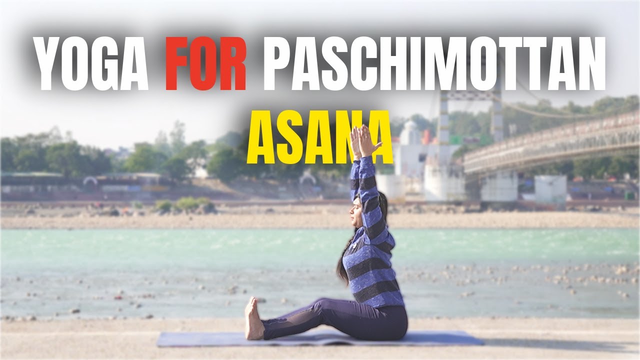 Paschimottan Asana unlocked