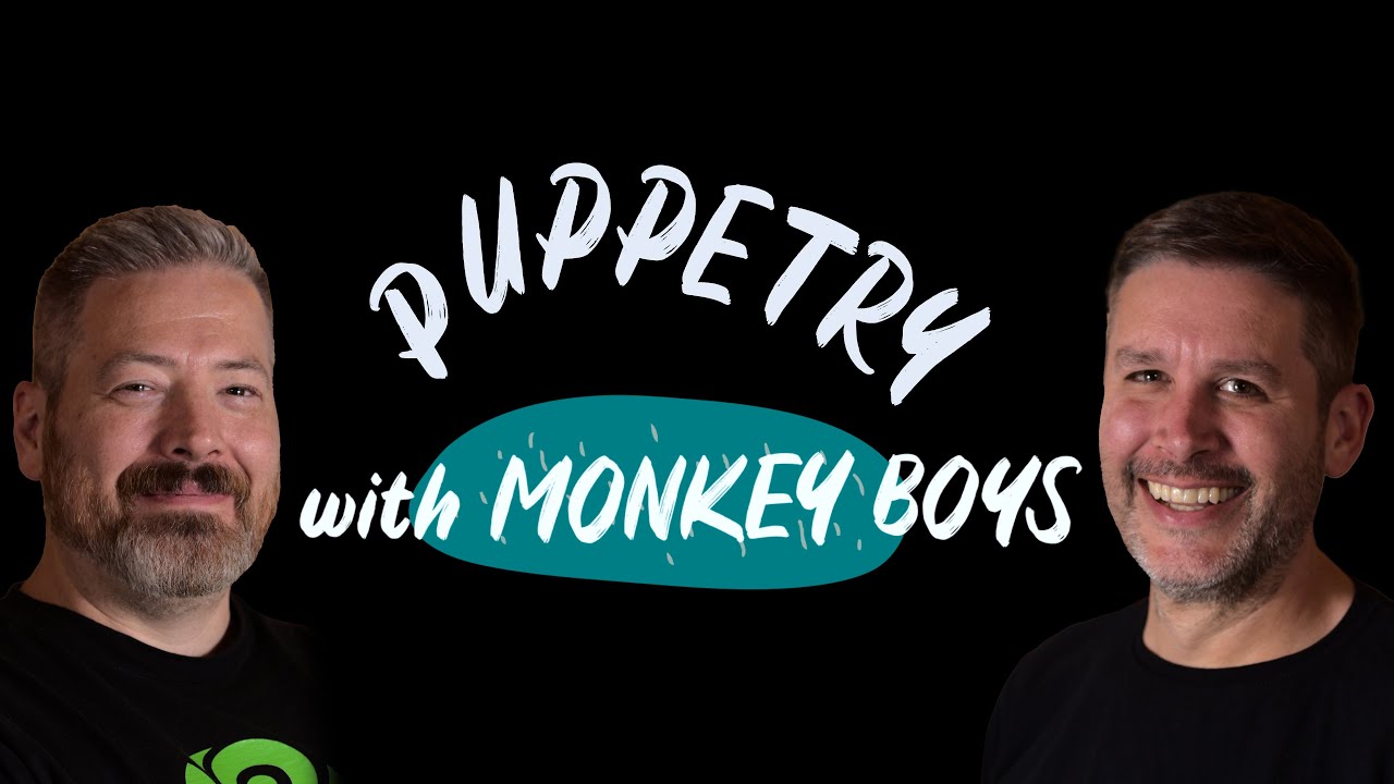 Puppeteers | Monkey Boys Productions | Fresh Artists: Cool Jobs