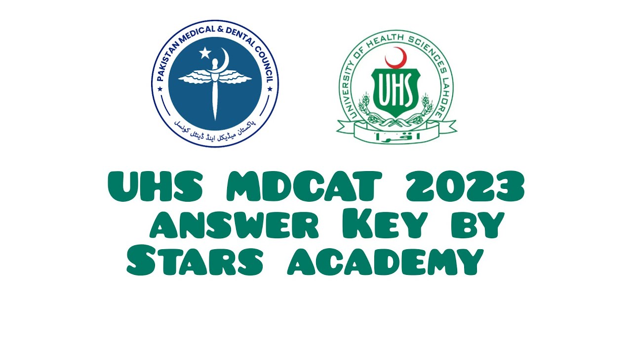 UHS | MDCAT 2023 | complete original  paper | key by | stars academy