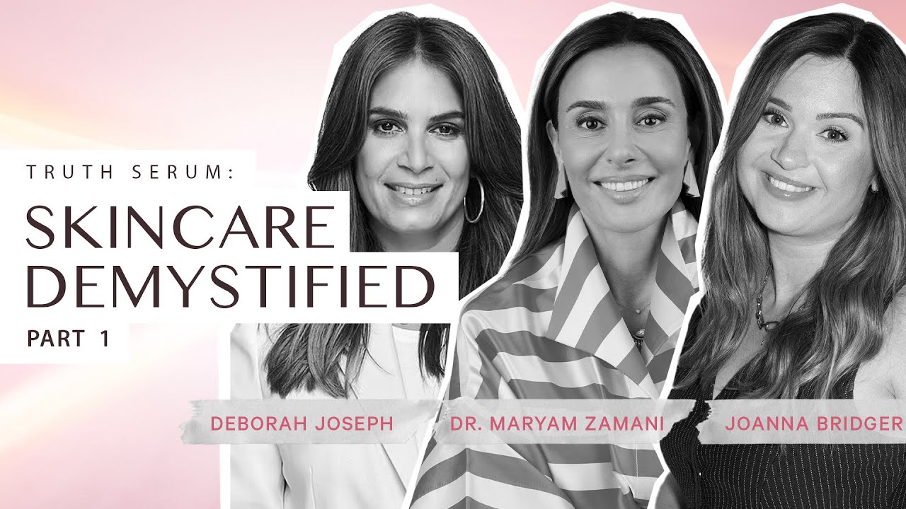 Truth Serum, Skincare Demystified Part 1.