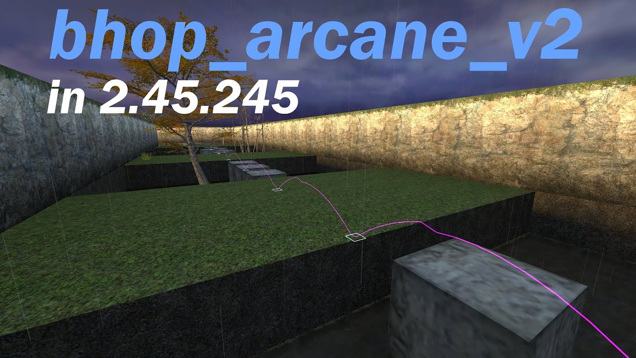 [TAS] bhop_arcane_v2 in 2.45.245