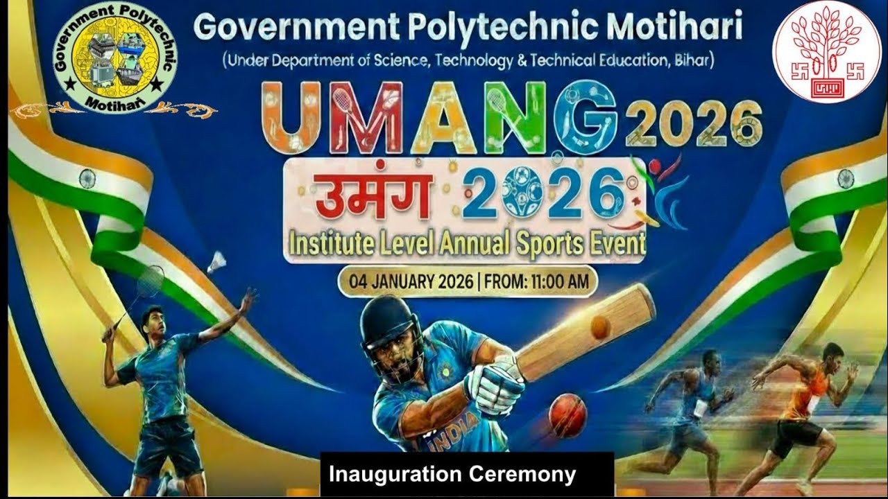UMANG 2026 | Institute Level Sports Meet  | Government Polytechnic Motihari @DSTTEBihar 