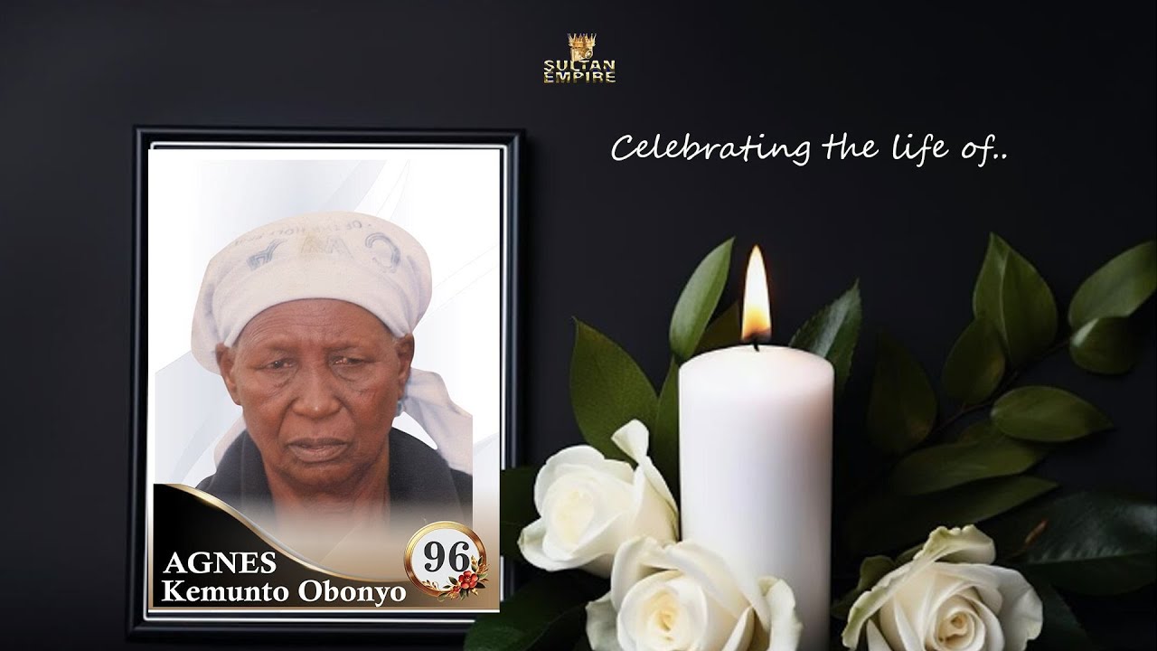 CELEBRATING THE LIFE OF MAMA AGNES KEMUNTO OBONYO