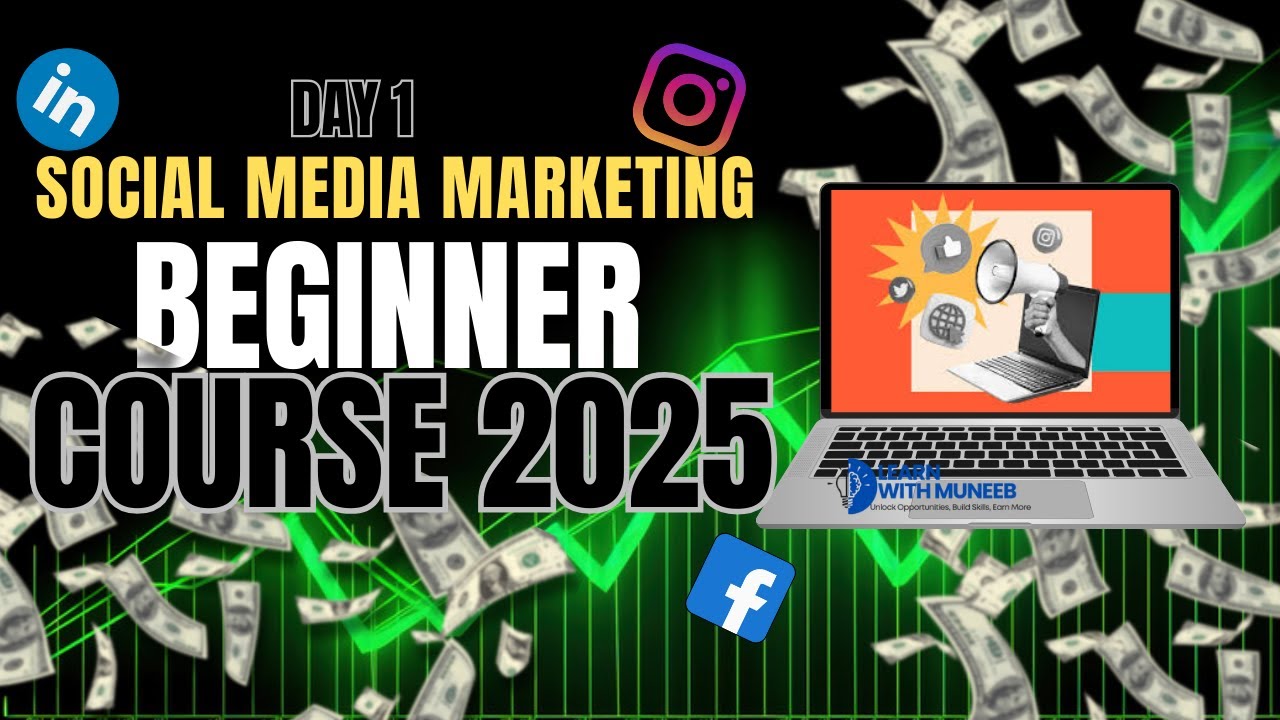 Social Media Marketing (SMM) course for beginners 2025 | Day 1