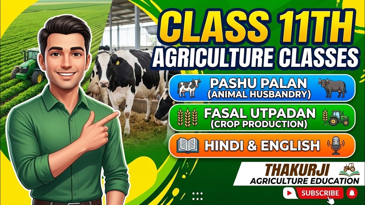 Pashu Palan & Fasal Utpadan Class 11th | Best Agriculture Channel