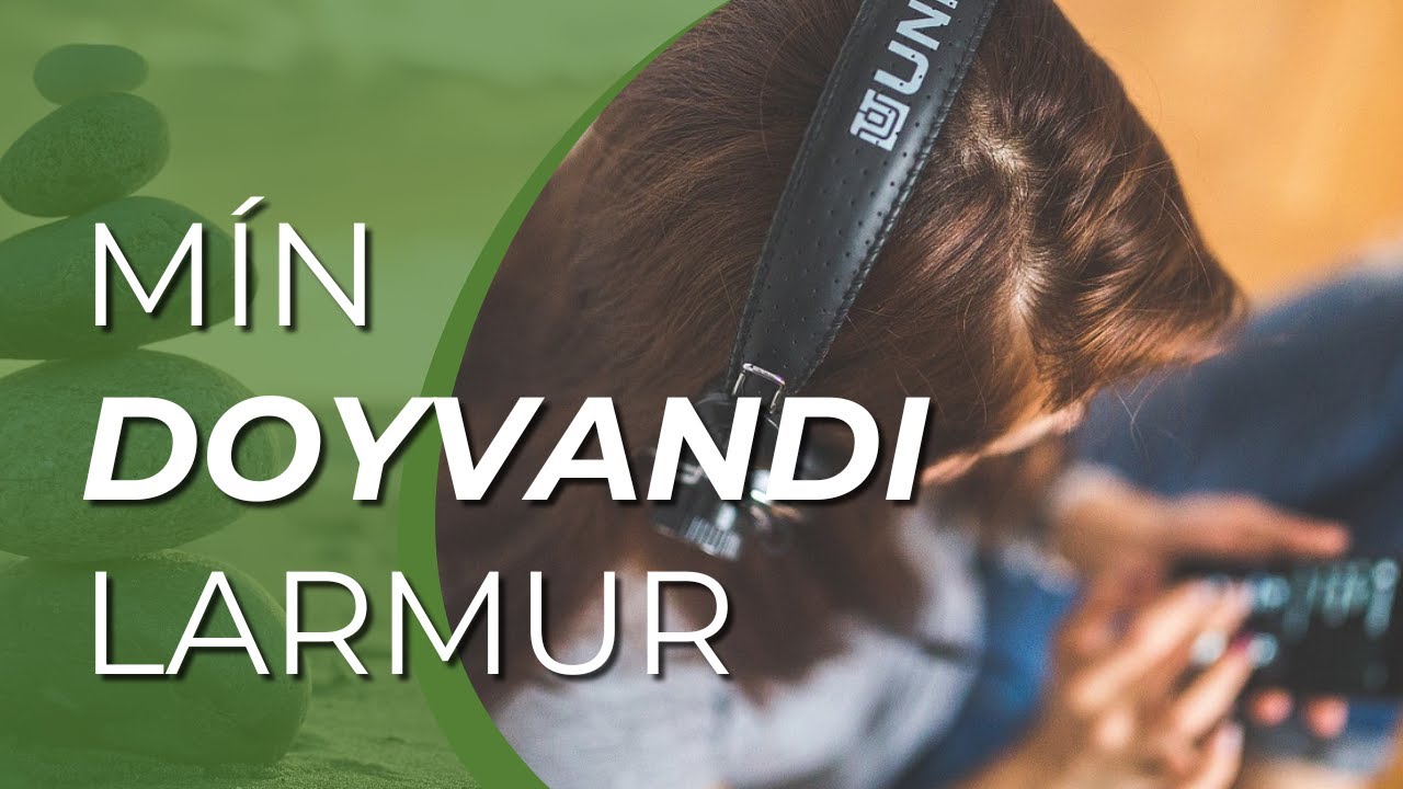 Hvør er mín doyvandi larmur?