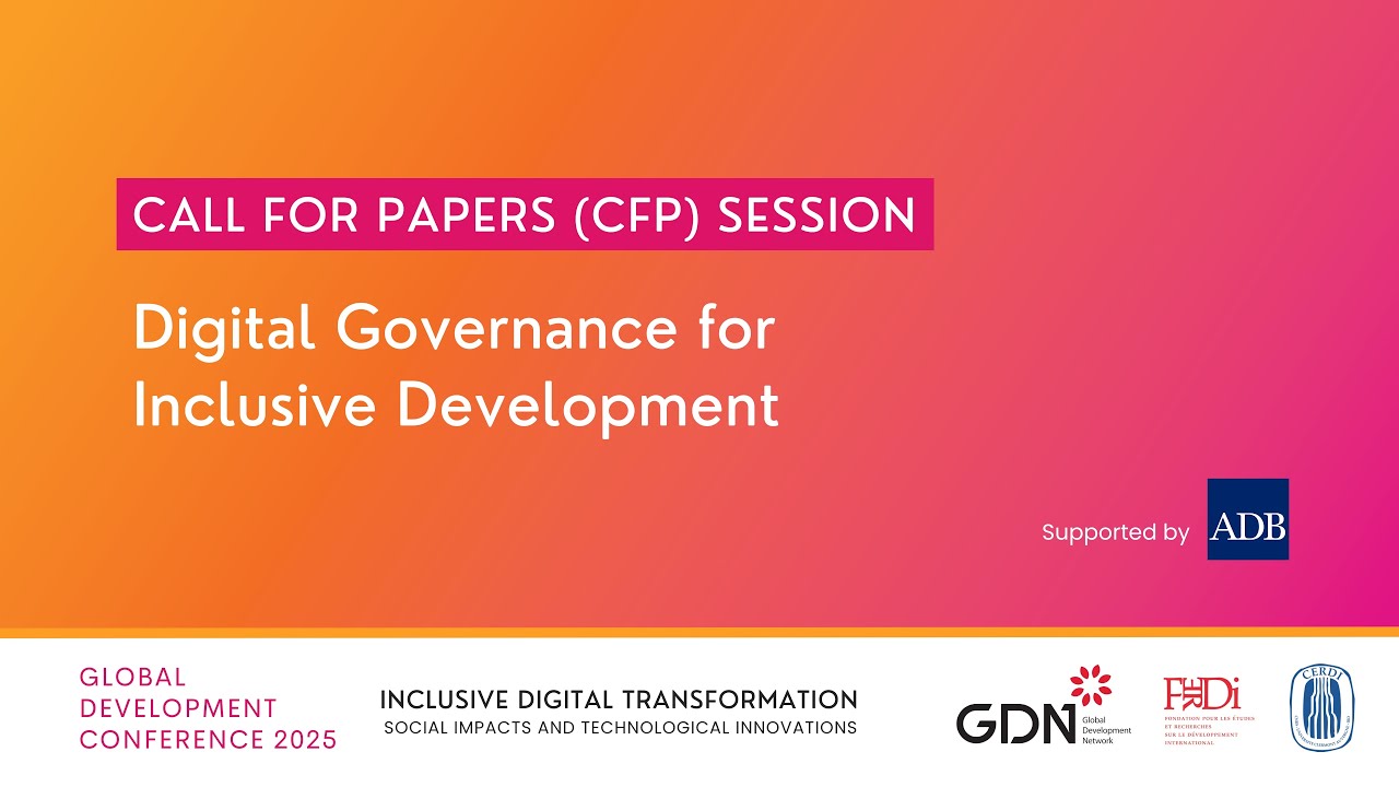 CFP Session Supported by ADB - Digital Governance for Inclusive Development