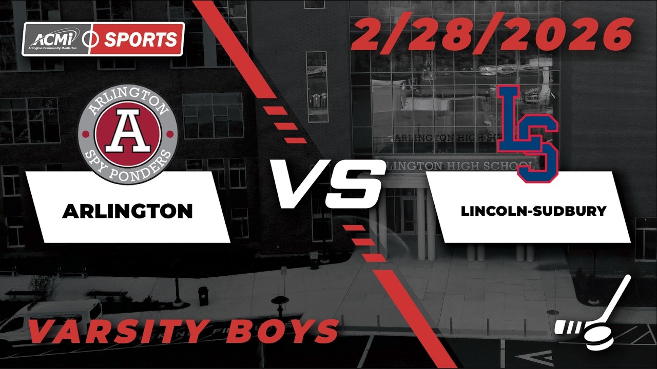 Arlington High School Boys Varsity Hockey vs Lincoln-Sudbury - February 28th, 2026