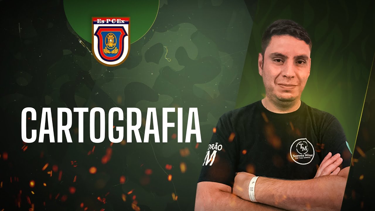 Cartografia - RETA FINAL EsPCEx - Geografia | Prof. Éder