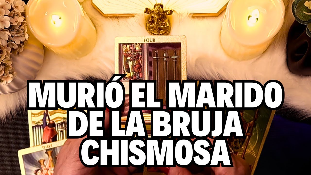 EL MARIDO DE LA BRUJA FUE SU CÓMPLICE EN LO QUE TE HICIERON Y SE MURIÓ DE FORMA INEXPLICABLE✨#tarot