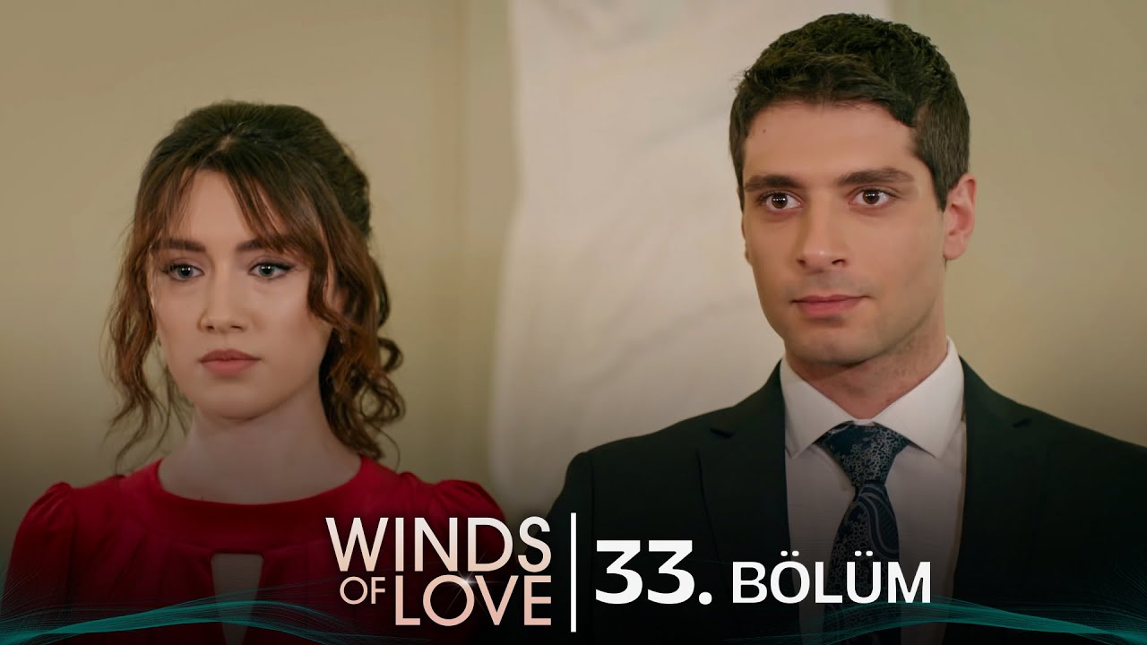 Rüzgarlı Tepe 33. Bölüm | Winds of Love Episode 33
