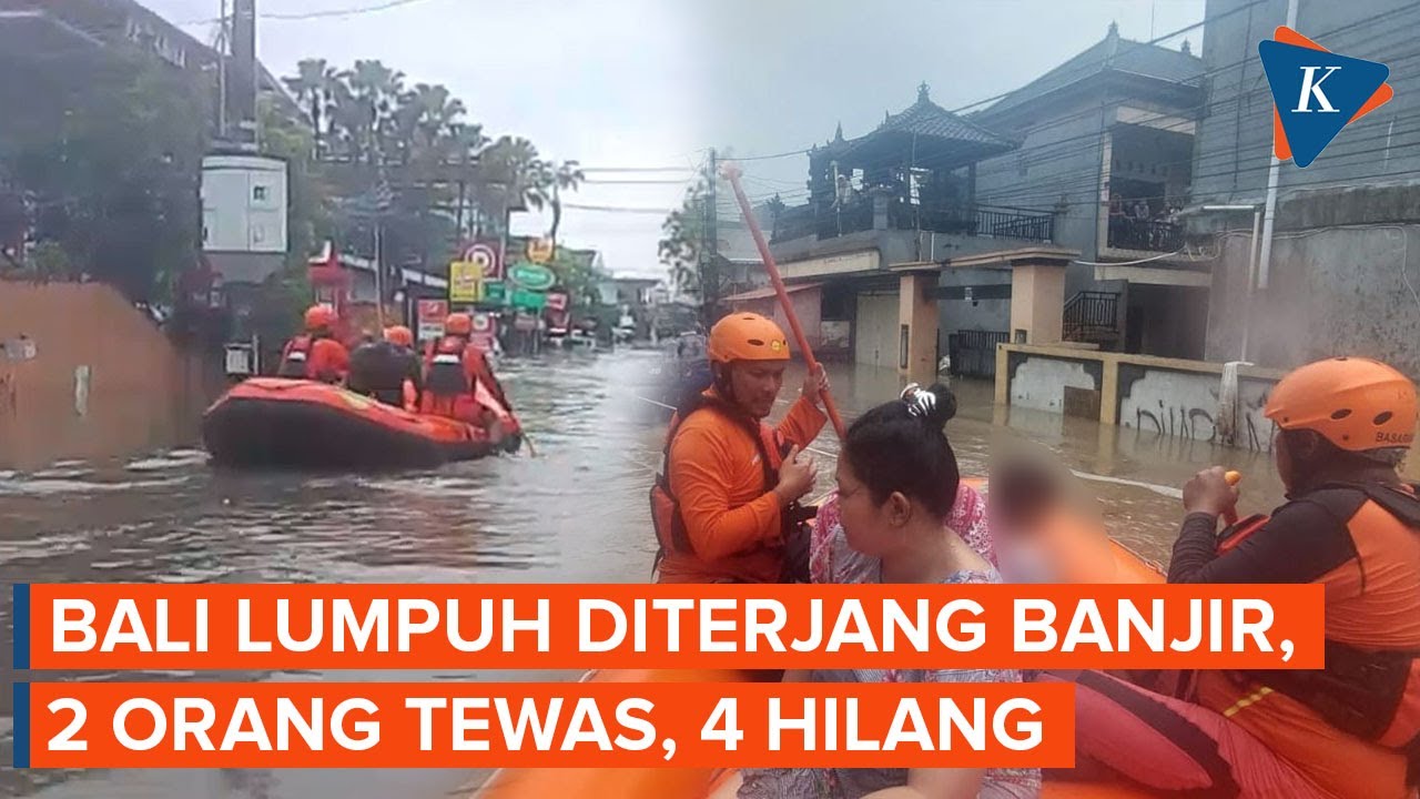 Bali Darurat Banjir: 2 Orang Tewas, 4 Hilang, Akses Dewaruci Menuju Nusa Dua Nyaris Lumpuh