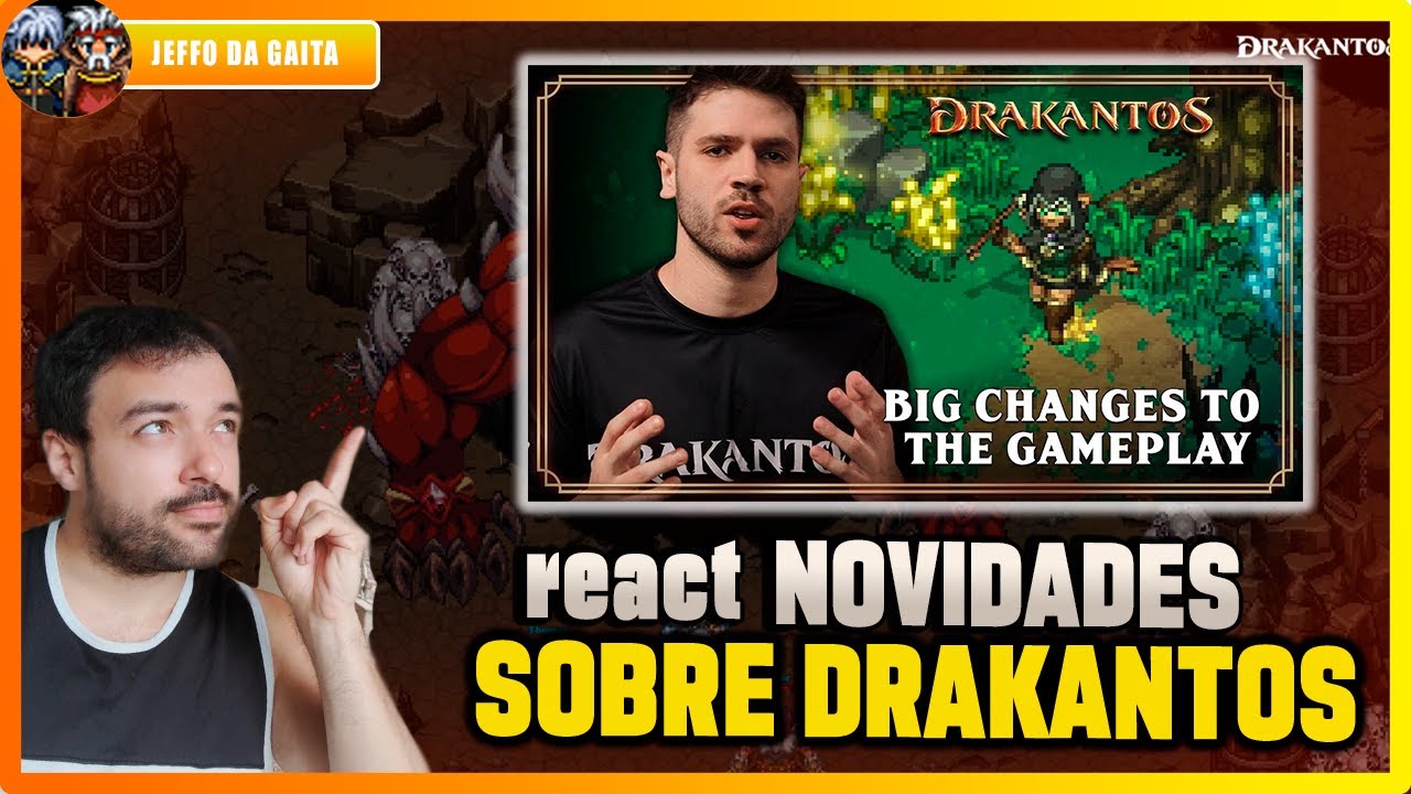 FINALMENTE DRAKANTOS! react da nova gameplay!!