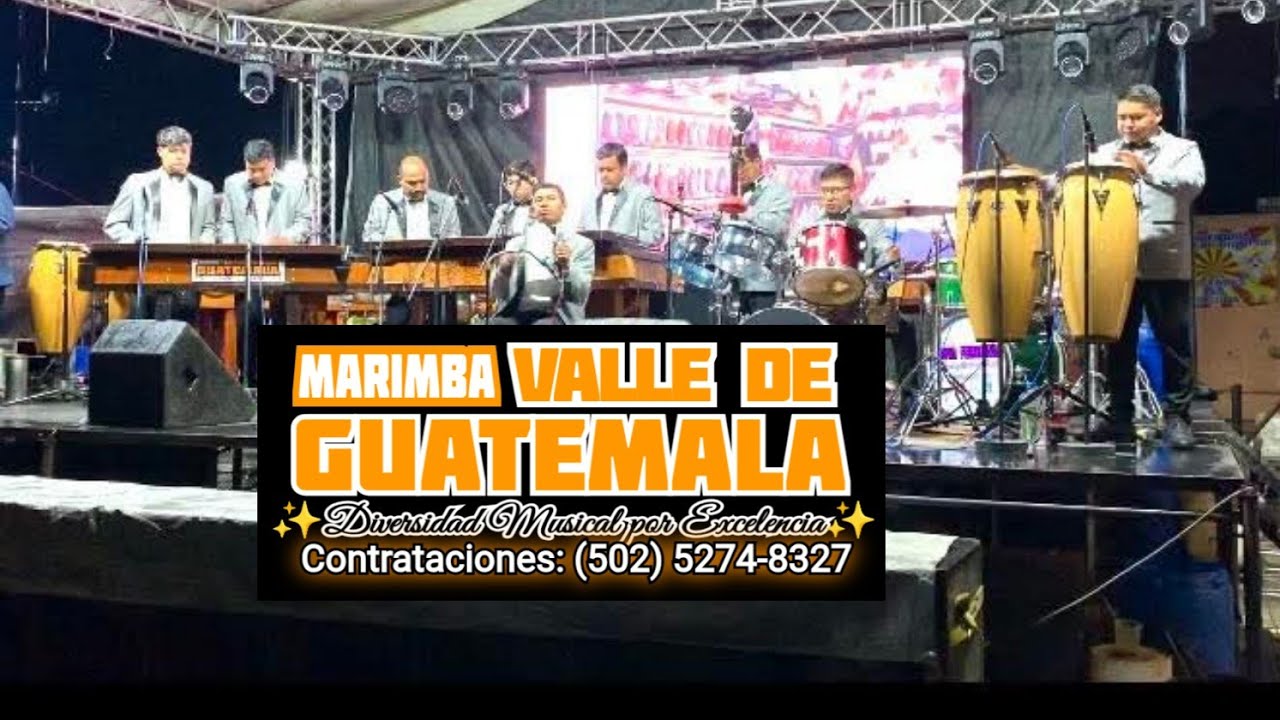 MARIMBA VALLE DE GUATEMALA ✨️LA NENA✨️