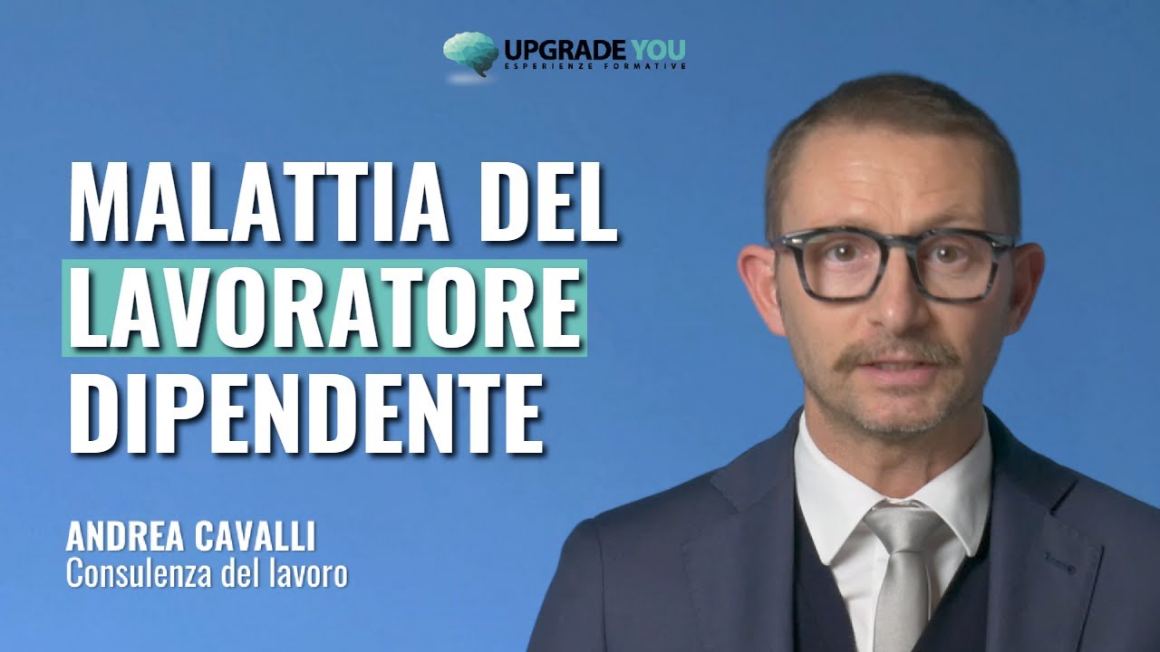 La malattia del lavoratore dipendente, quali sono gli obblighi e adempimenti?