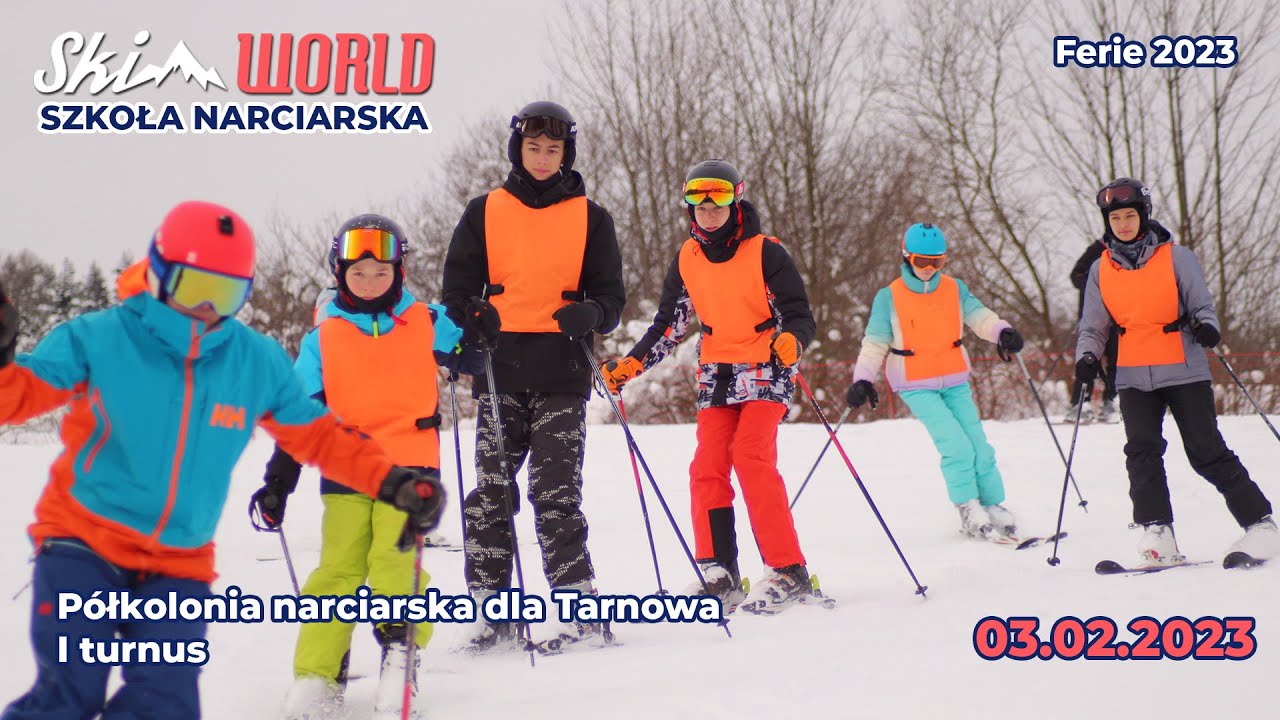 Półkolonia narciarska dla Tarnowa 2023 - I Turnus