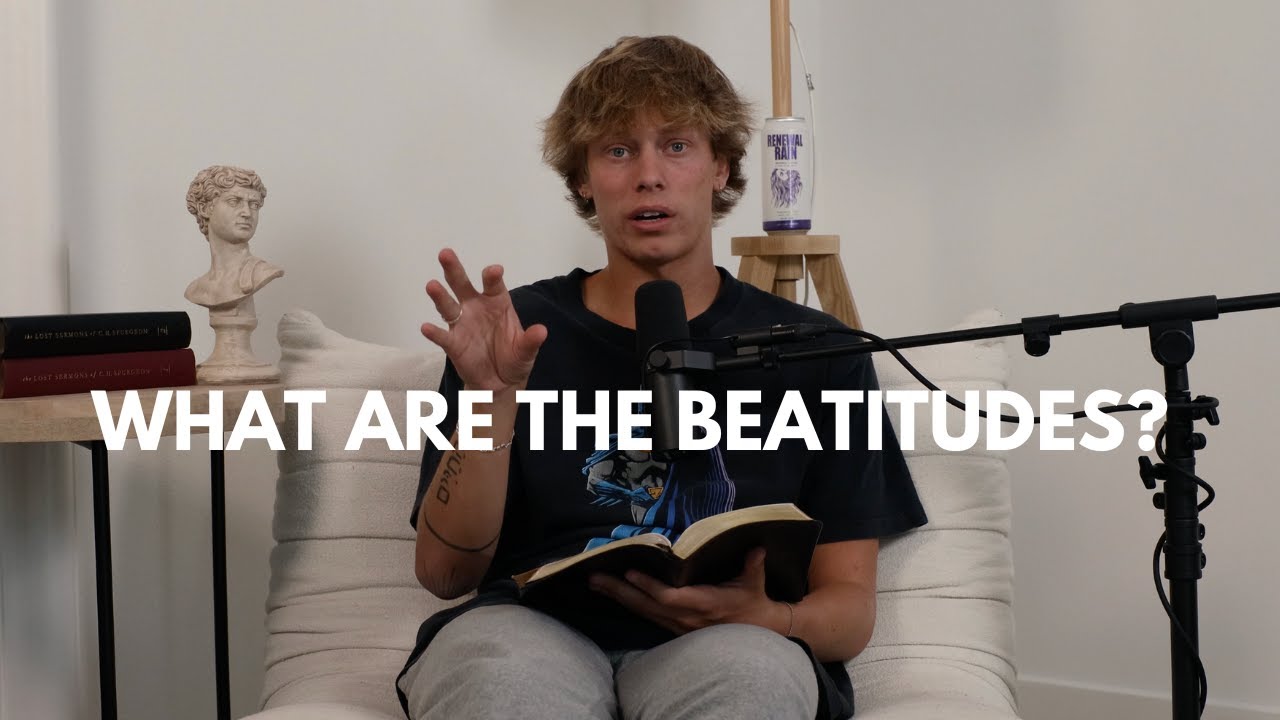 What Are The Beatitudes? (EP 40)