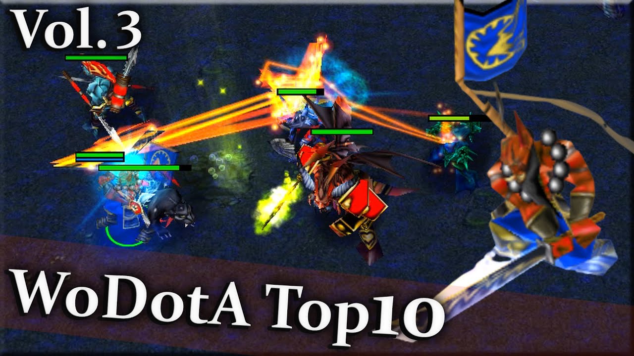 Dota WoDotA Top10 Weekly 2021 and 2022 Vol.3