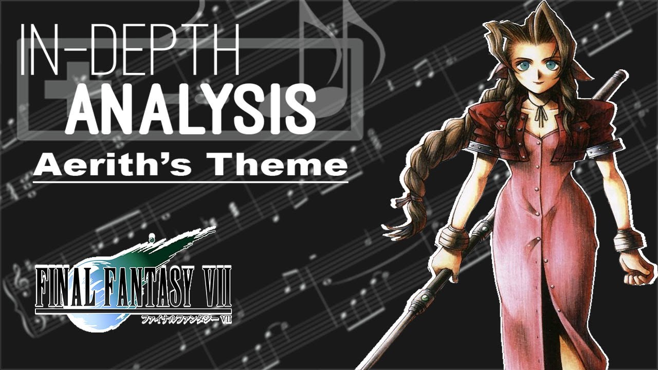 Подробный анализ: тема Айрис (Final Fantasy VII)