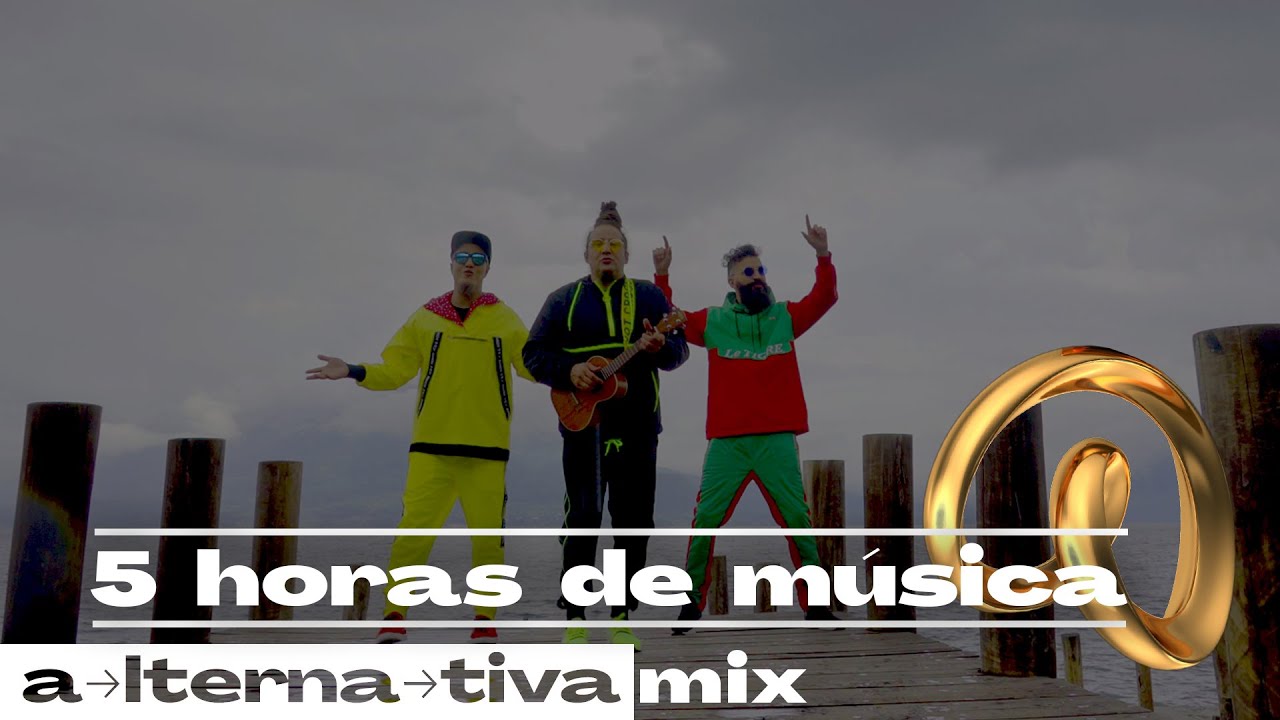 5 HORAS DE MÚSICA - Mix Banda Alternativa (Lo Mejor)