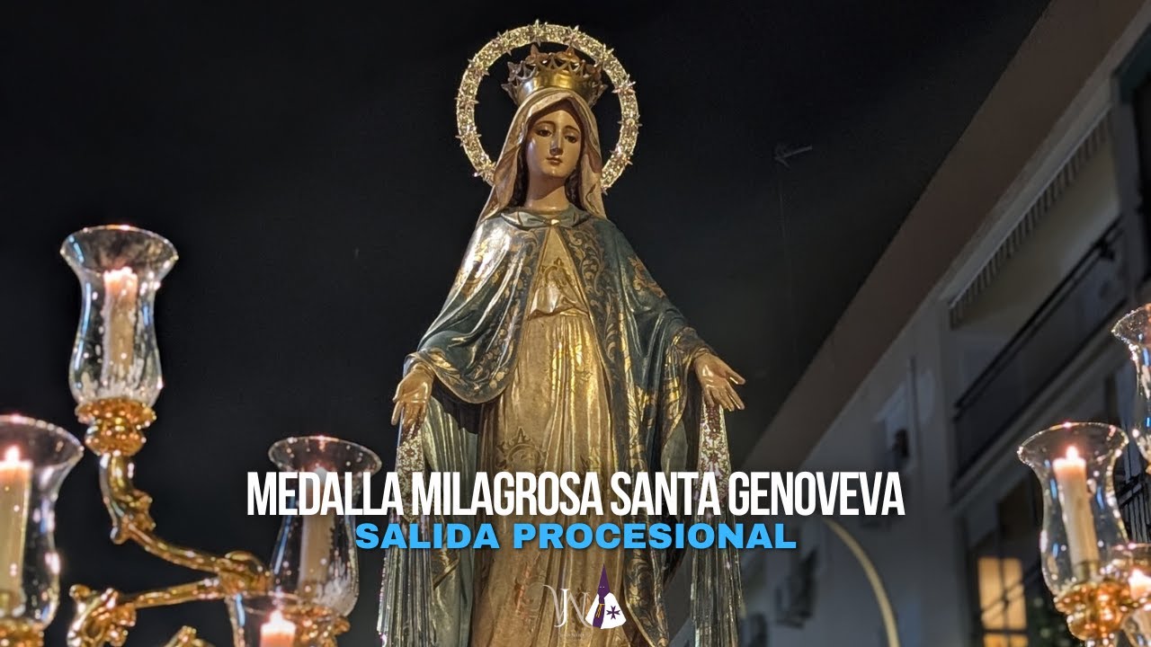 Salida procesional Medalla Milagrosa de Santa Genoveva