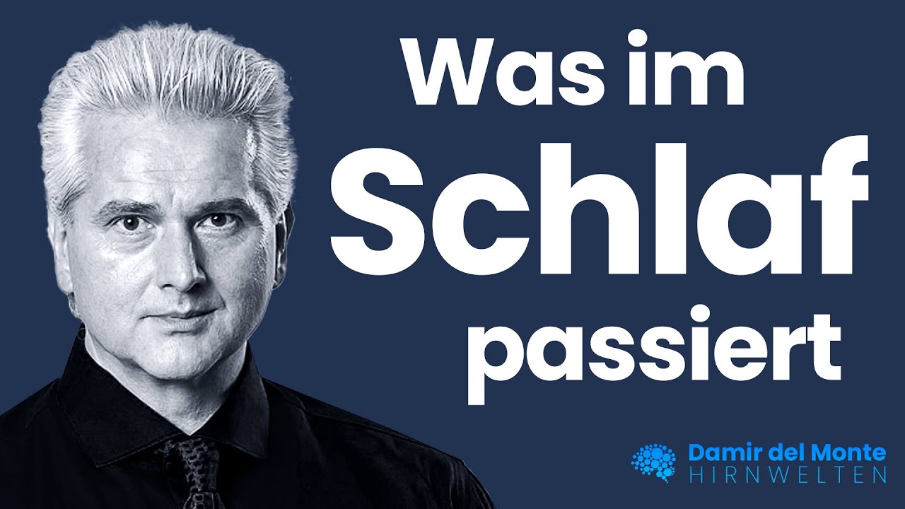 Was im Schlaf passiert | Dr. Dr. Damir del Monte | Hirnwelten