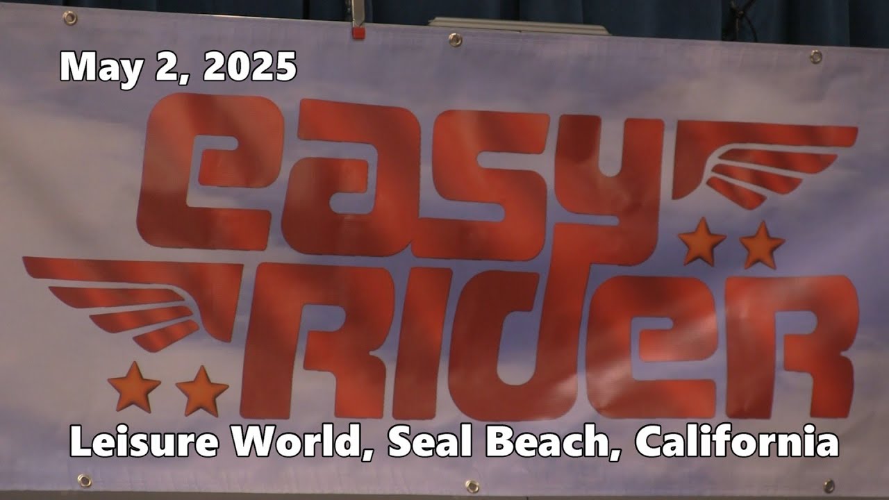 Easy Rider May 2 2025 Leisure World Seal Beach California