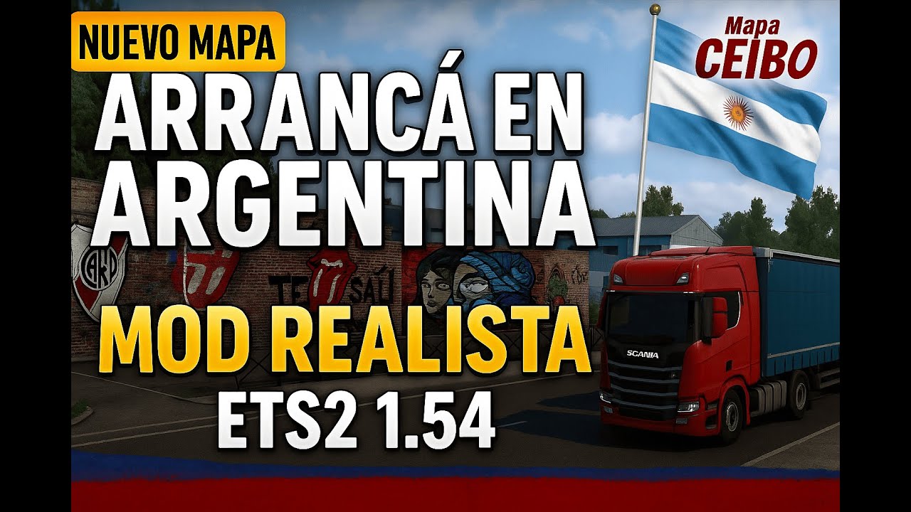 MAPA CEIBO ARGENTINA 🇦🇷 | El MOD MÁS DETALLADO y REALISTA de ETS2 1.54 que TENÉS que PROBAR