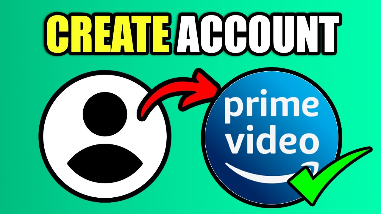 How To Create Account On Amazon Prime Video - New Method