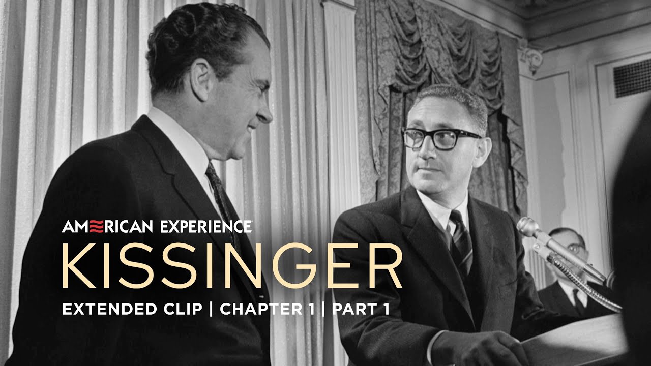 Chapter 1 | KISSINGER: Part One | American Experience | PBS