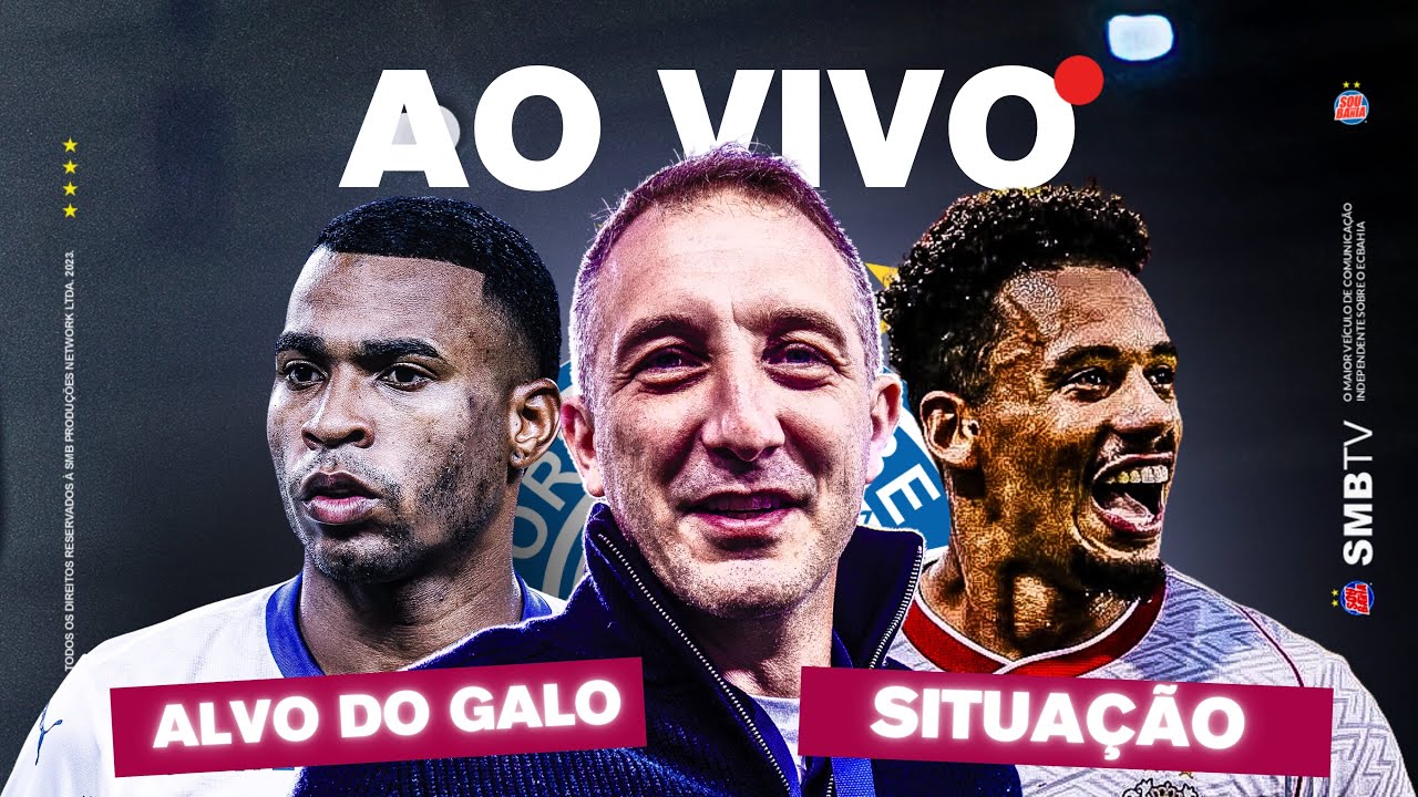 🚨BAHIA FECHANDO COM LATERAL, GALO DESEJA MEIA DO BAHIA, FUTURO E SITUA&Ccedil;&Atilde;O DE RAT&Atilde;O!