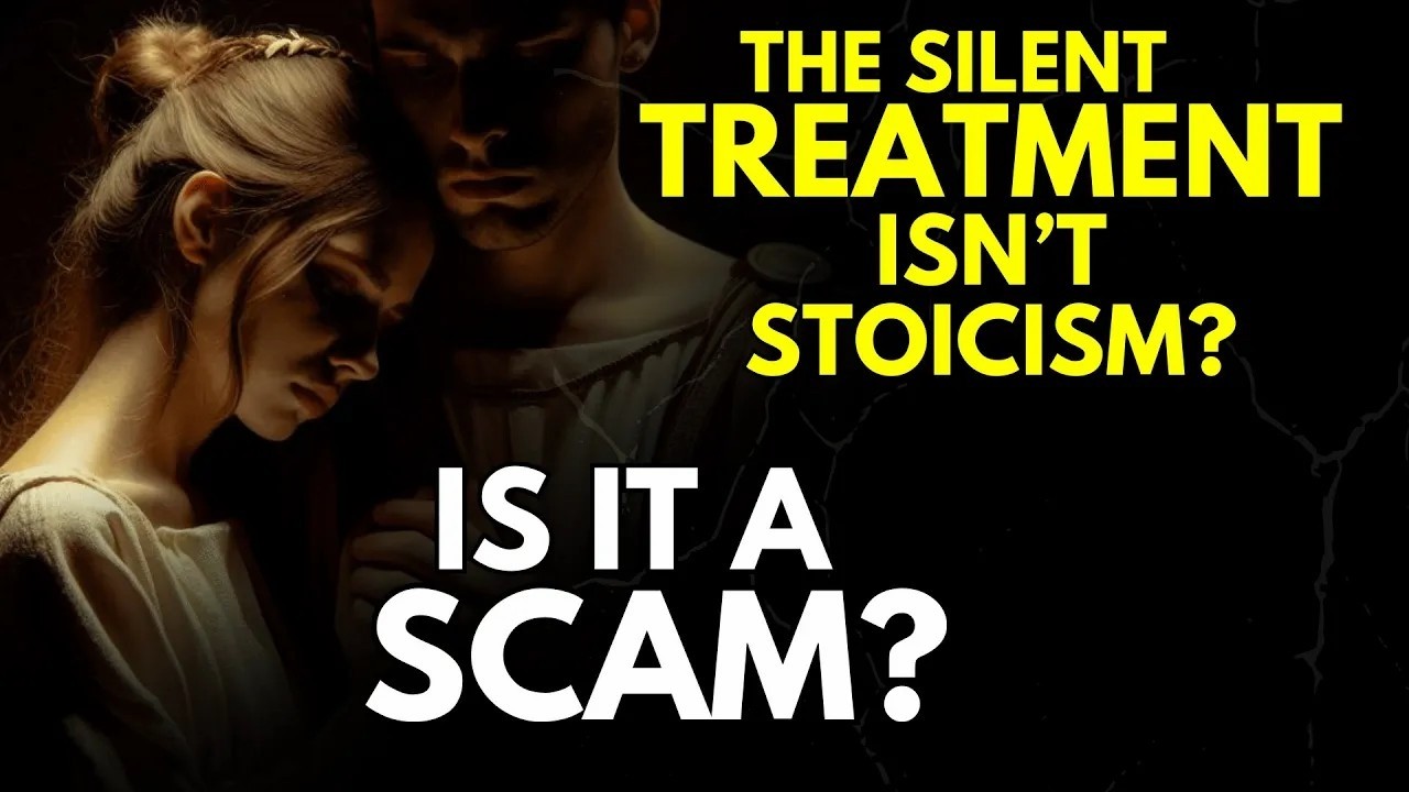 The Silent Treatment Isn’t Stoicism  — Is It a SCAM