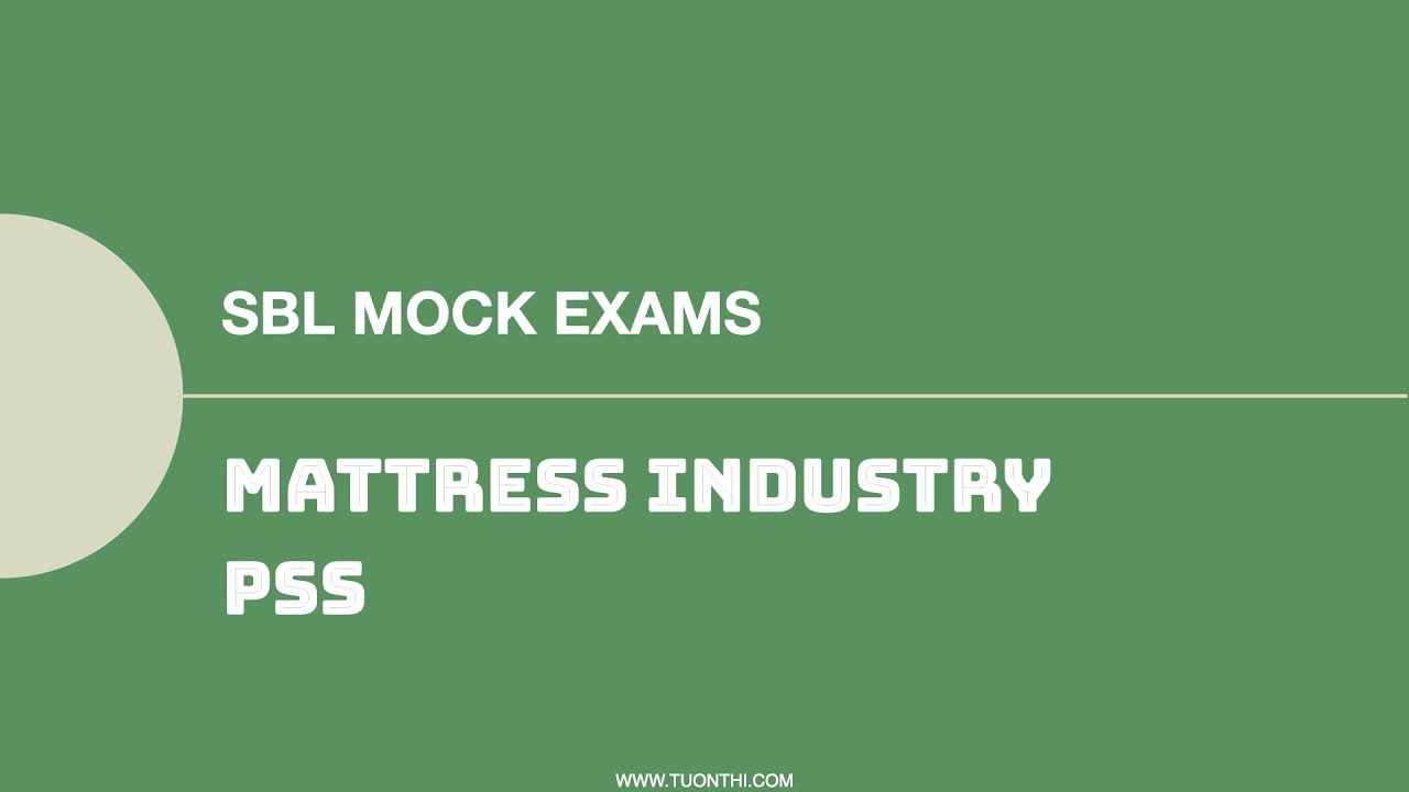 ACCA SBL Mock Exams: PSS_Mattress Industry