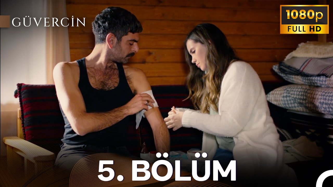 G&uuml;vercin 5. B&ouml;l&uuml;m (İyileştirilmiş G&ouml;r&uuml;nt&uuml;)