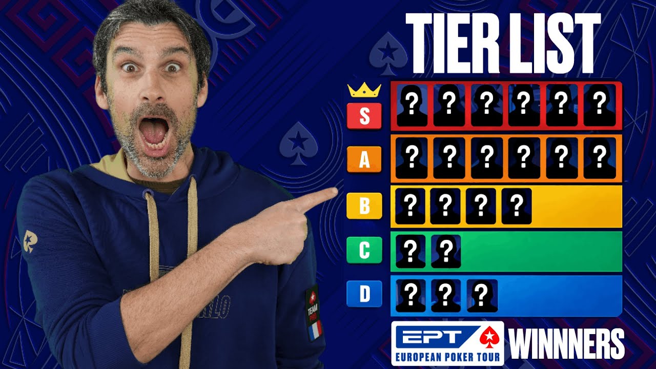 ♠️ EPT Tier List - Les vainqueurs 🏆