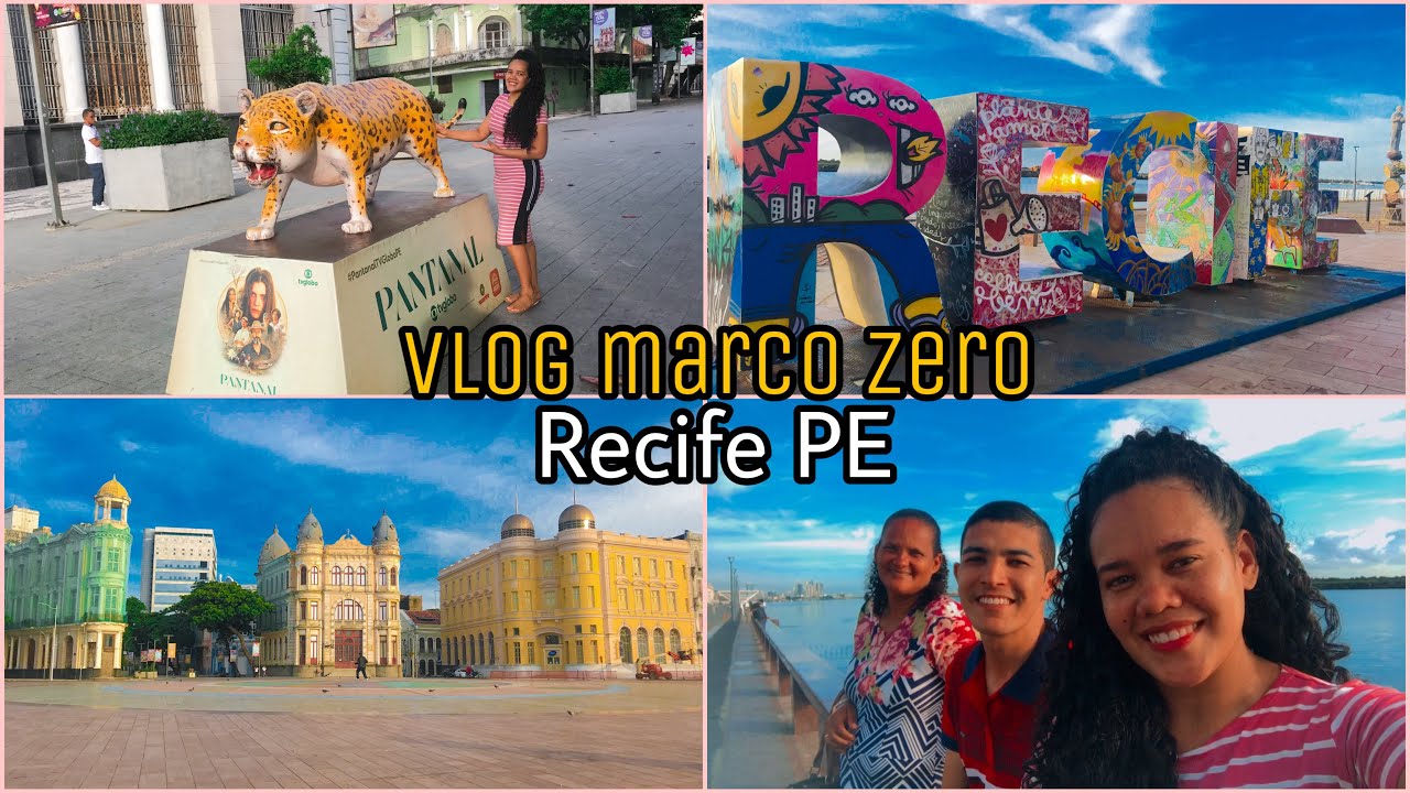 VLOG MARCO ZERO/RECIFE PE / Allice lima