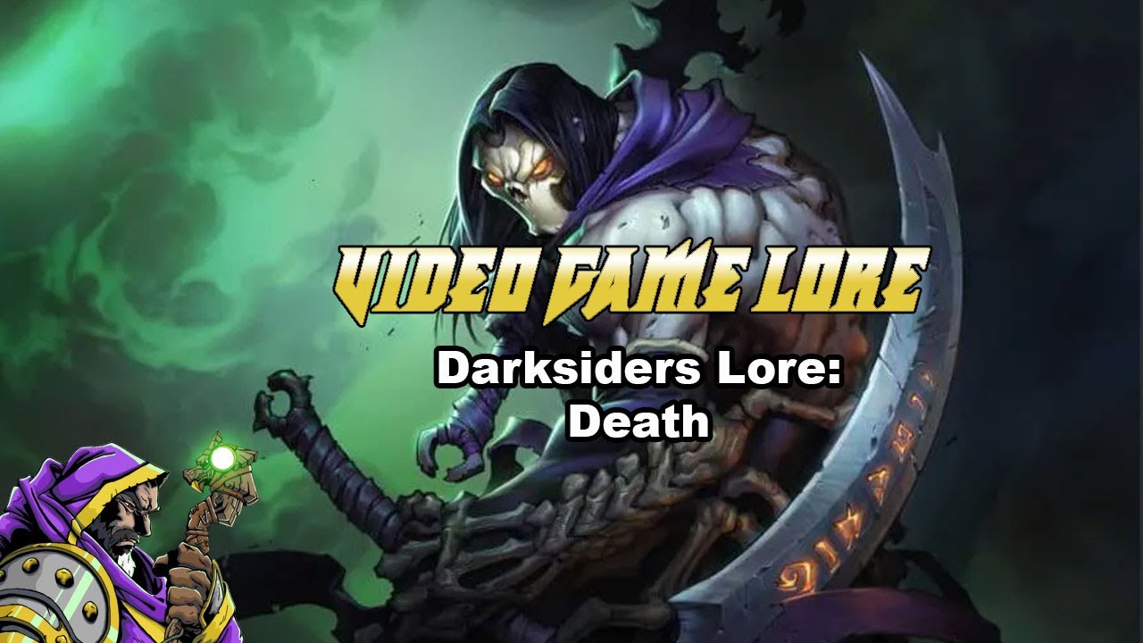 Darksiders Lore: Death