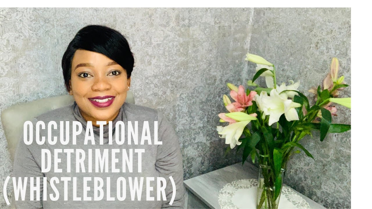 Occupational Detriment (whistleblower)
